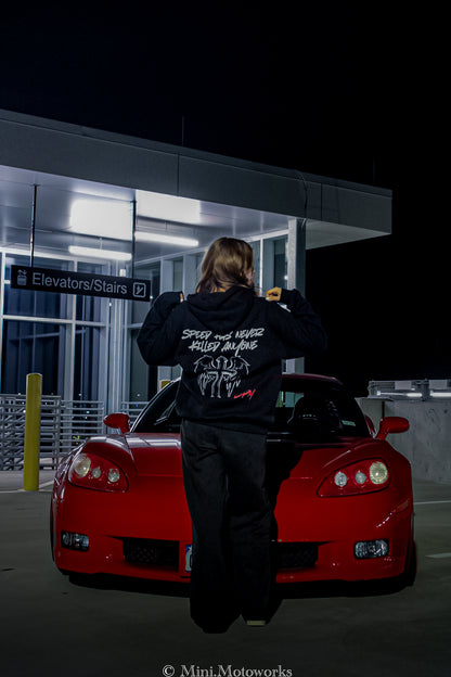 Speed has never killed anyone hoodie V2